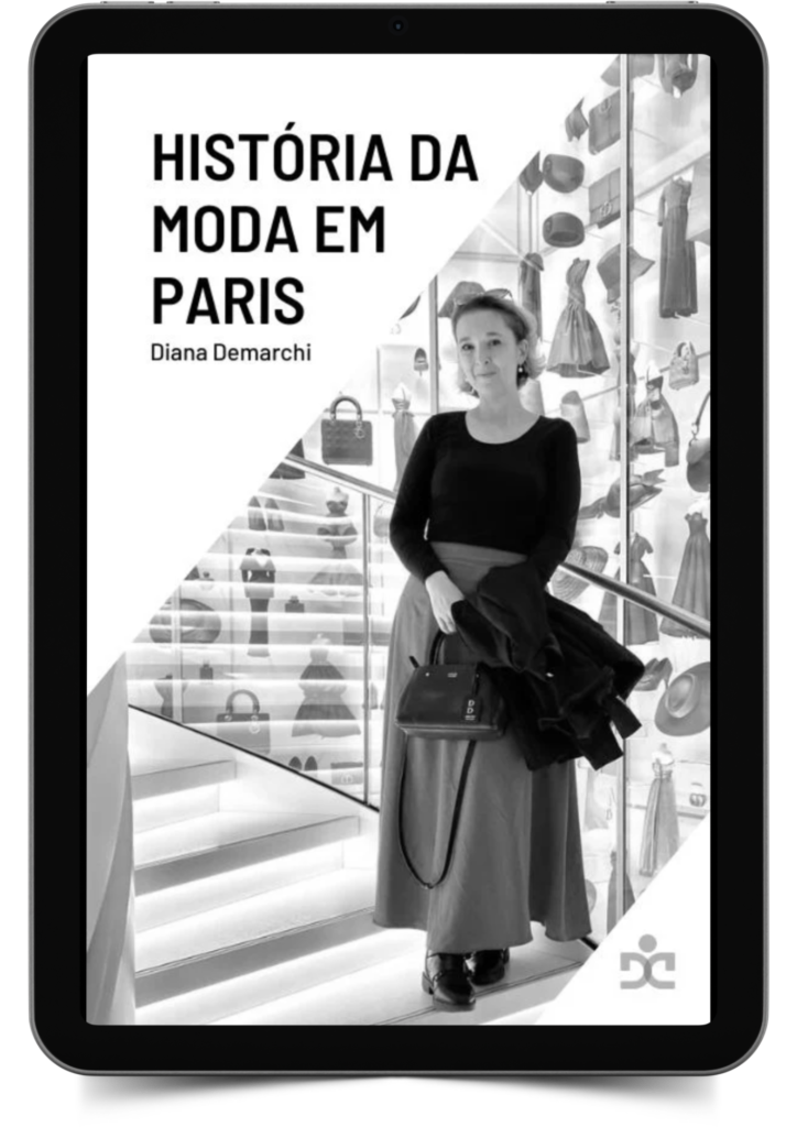 História da Moda em Paris - Diana demarchi